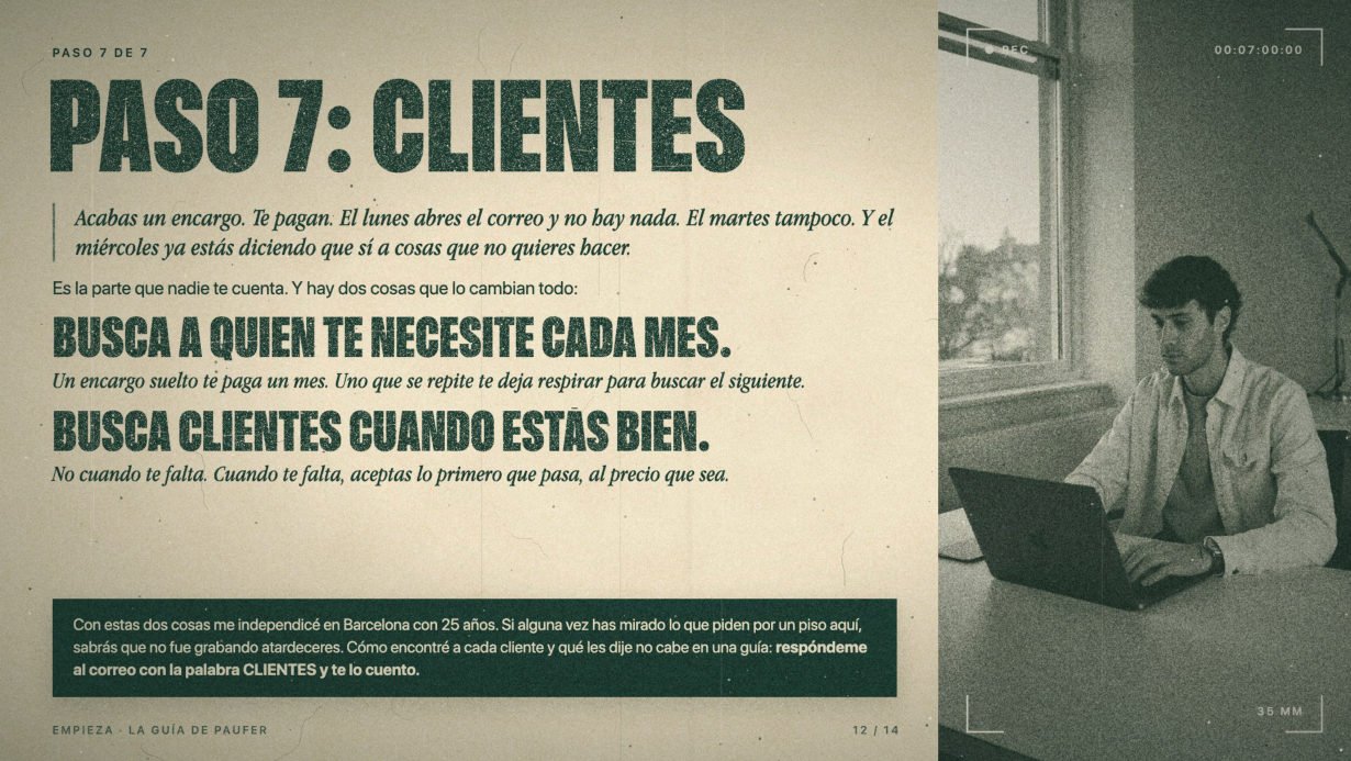 Paso 7, Clientes: la parte que nadie te cuenta